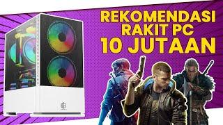 Punya uang 10JT mending rakit PC aja | Rekomendasi PC 10 Juta 2021