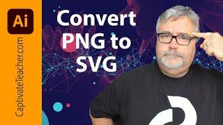 Convert Your PNG to SVG Images Using Adobe Illustrator CC