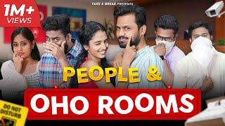 People and OHO Rooms | Take A Break