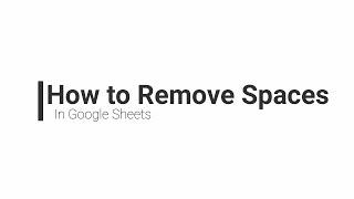 How to Remove Spaces in Google Sheets (2 Easy Ways) 2021 | AS Tech Wave |