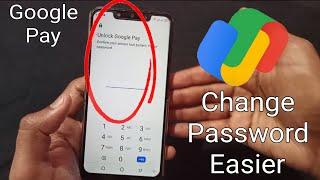 How To Change Google Pay Password 2021