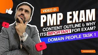 What is PMP Exam content outline and why it Important for Exam? ECO - Domain people Task 1