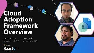 Cloud Adoption Framework Overview