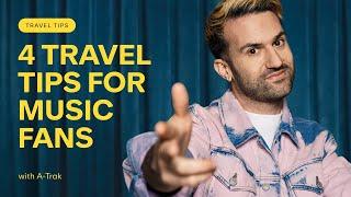 Travel Tips: Travel for music with A-Trak