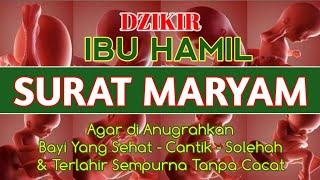 Surat Maryam Untuk Ibu Hamil Agar Bayi Terlahir Cantik Sehat Tanpa Cacat