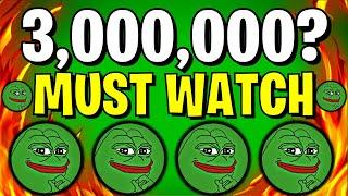 PEPE COIN NEWS TODAY: IF YOU HOLD 3,000,000 PEPE COIN YOU MUST SEE THIS - PEPE PRICE PREDICTION