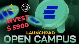 Open Campus ( EDU ) | New Launchpad on Binance