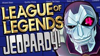 League of Legends JEOPARDY but all the Questions are Rigged