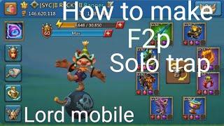 T3 Solo Trap Overview 2022 | Solo trap kaise banaye Lord mobile