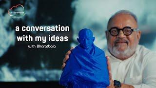 Conversation with My Ideas | Mahatma Gandhi | Bharatbala | Episode 5