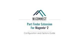 Product Part Finder (Year-Make-Model) Mconnect Magento 2 Extension Configuration