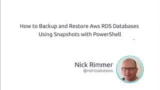 How to Backup and Restore AWS RDS Databases Using Snapshots with PowerShell