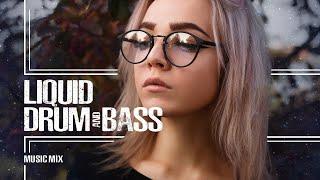 Liquid Drum and Bass | Female Vocal | Best mix - vol. 42