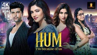 Hum  | Welcome To The City Of Dreams! | Kushal Tandon | New Released Indian Hindi Movies 2024