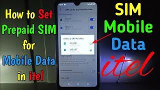 How to Set Prepaid SIM for Mobile Data in itel S15