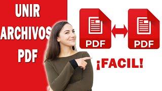  Como UNIR o COMBINAR archivos PDF sin programas  Método Fácil | 2020