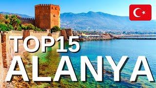 ALANYA TURKEY: Top 15 AMAZING Things to Do in Alanya (MUST WATCH!!!)