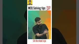 MCQ Solving Tips by CA Harshad Jaju | CA motivation #shorts