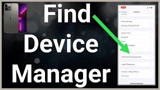 How To Find Profile And Device Management On iPhone