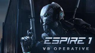 Espire 1: VR Operative / Live Gameplay / Das erste mal! [deutsch]