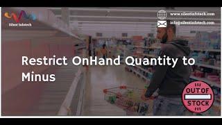 Restrict OnHand Quantity to Minus | Odoo App