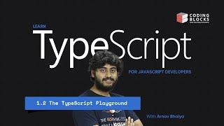 1.2 Trying out the TypeScript Playground | TypeScript for Javascript Developers