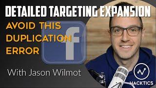 Facebook Detailed Targeting Expansion - Avoid This Error!