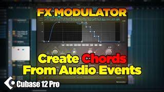 FX Modulator | New Features in Cubase 12 | Creating Chord Events from Audio Events