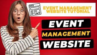 How To Create An Event Management Website In WordPress  - (Step-by-Step Tutorial!)