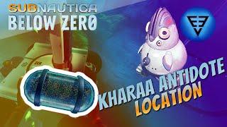Kharaa Antidote Location!  Subnautica Below Zero