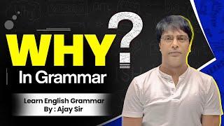 Why?? in Grammar | Ajay Sir | MB Books