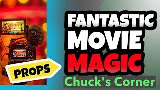 Chuck's Corner Weekly/ MOVIE MAGIC SPECIAL #Houseoftheunusual.com® #ChuckCaputoMagic®