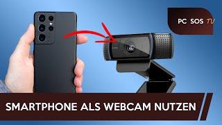 Smartphone als Webcam nutzen - PC SOS TV