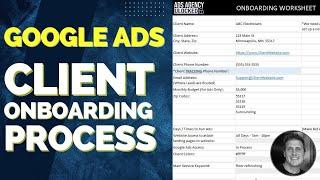 Google Ads Client Onboarding Checklist - The Ultimate Guide