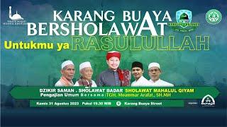 LIVE.!! KARANG BUAYA BERSHOLAWAT UNTUK RASULULLAH BERSAMA BUYA MUAMMAR ARAFAT SH MH