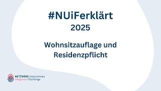 11.02.2025: Wohnsitzauflage & Residenzpflicht