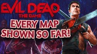 Evil Dead: The Game - ALL MAPS SHOWCASED!