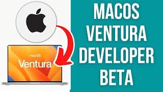 How to download macOS Ventura Developer Beta - FREE official Apple method