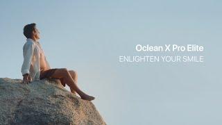 Oclean X Pro Elite: Official Ad (Cut)