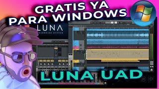 LUNA DAW GRATIS UNIVERSAL AUDIO PARA WINDOWS FREE! PARA SIEMPRE CON PLUGINS DE REGALO