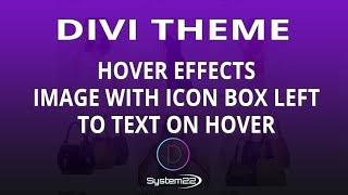 Divi Theme Hover Effects Image With Icon Box Left To Text On Hover 