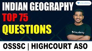 Most Important Indian Geography Questions for Odisha High Court ASO | Bibhuti Bhusan Swain