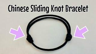 Chinese sliding knot bracelet - 2 x adjustable sliding knots!