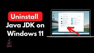 How to Uninstall Java JDK on Windows 11 (New) | Delete Java JDK in Windows 11