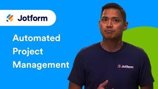 How to Automate Project Management and Workflows