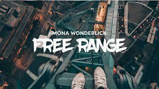 Free Range   Mona Wonderlick |  Copyright Free Music