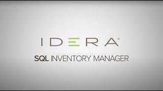 What Is SQL Inventory Manager? | IDERA