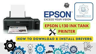 Epson L130 Installation in Win 10 | How to Setup Epson L130 Printer | Epson L130 Drivers