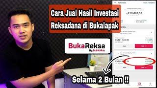 Cara Jual Reksadana di Bukalapak | Keuntungan Selama 2 Bulan !!