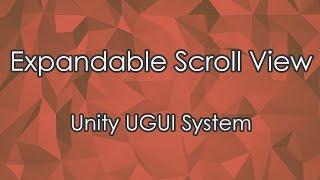 Expandable Scroll View - Unity UI